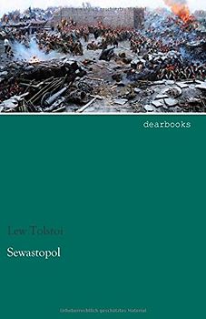 Sewastopol - Tolstoi, Lew