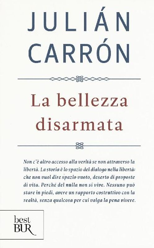 La bellezza disarmata