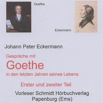 Gespräche mit Goethe in den letzten Jahren seines Lebens