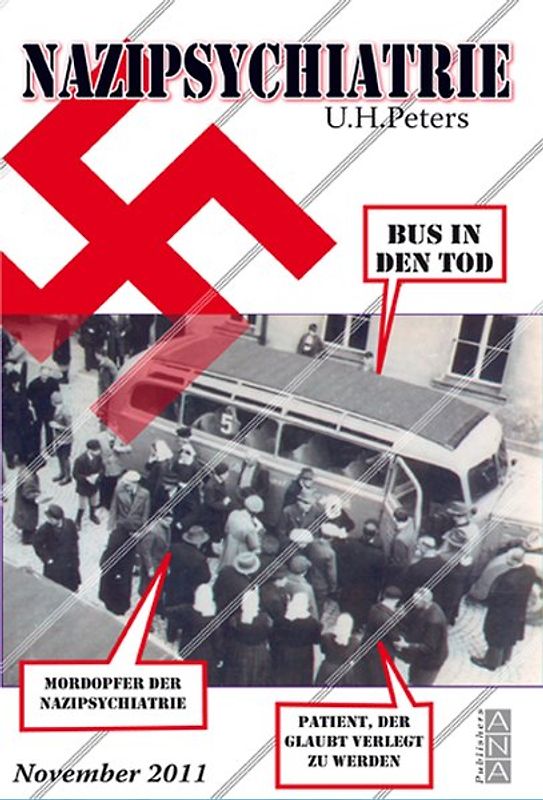 Nazipsychiatrie - Aufstieg und Fall
