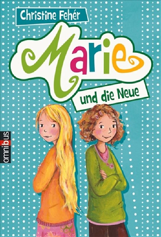 Marie und die Neue