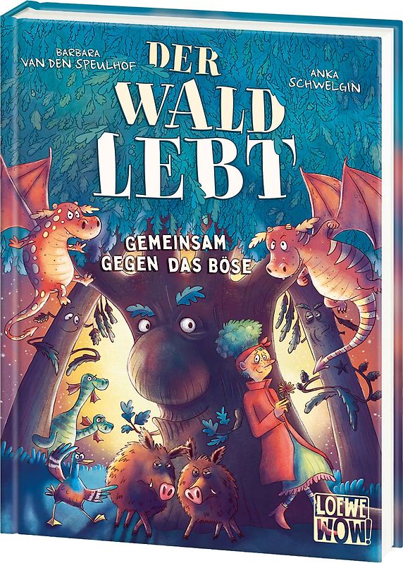 Der Wald lebt! (Band 1) - Gemeinsam gegen das Böse