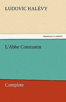 L'Abbe Constantin - Complete