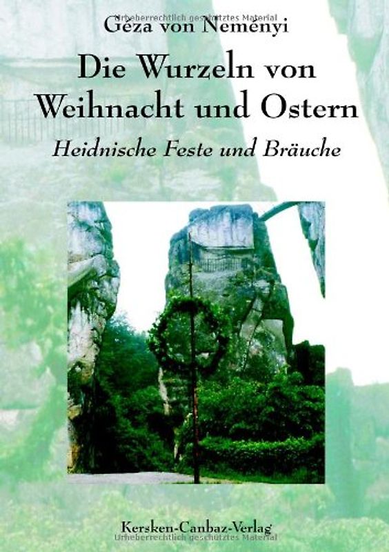 Die Wurzeln von Weihnacht und Ostern