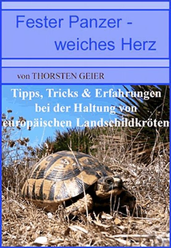 Fester Panzer - Weiches Herz