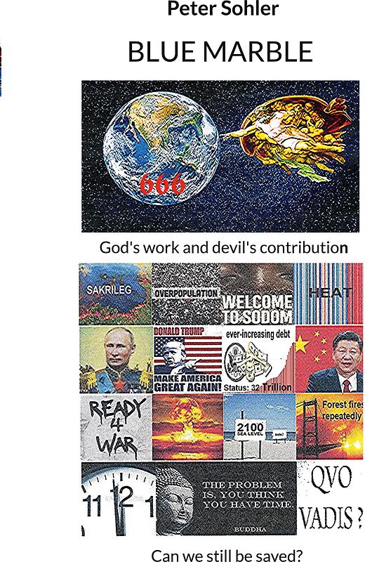 BLUE MARBLE God's work and devil's contribution.