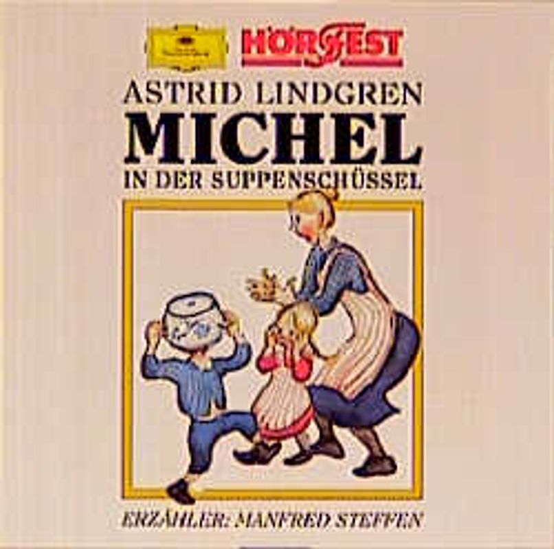 Michel in der Suppenschüssel