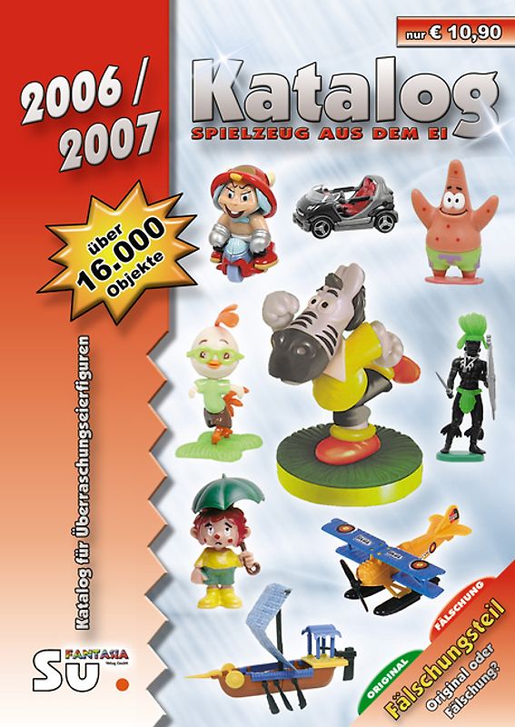 Katalog Spielzeug aus dem Ei 2006-2007 - Katalog für Überraschungseierfiguren