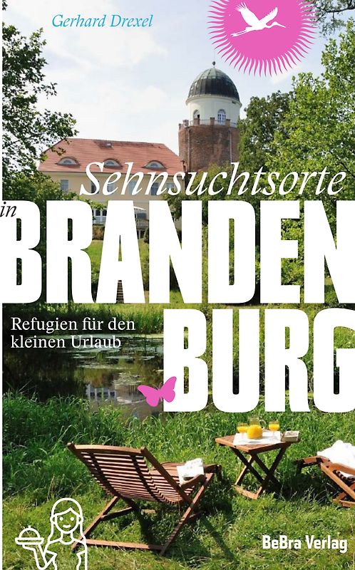 Sehnsuchtsorte in Brandenburg