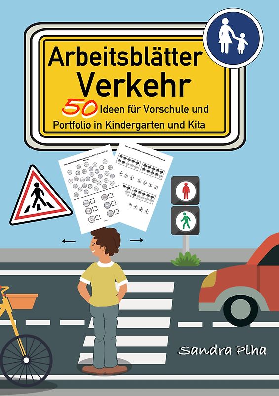 KitaFix-Kreativ: Arbeitsblätter Verkehr (50 Ideen für Vorschule und Portfolio in Kindergarten und Kita)