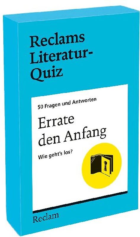 Errate den Anfang. Wie geht's los? 50 Fragen und Antworten für Büchermenschen
