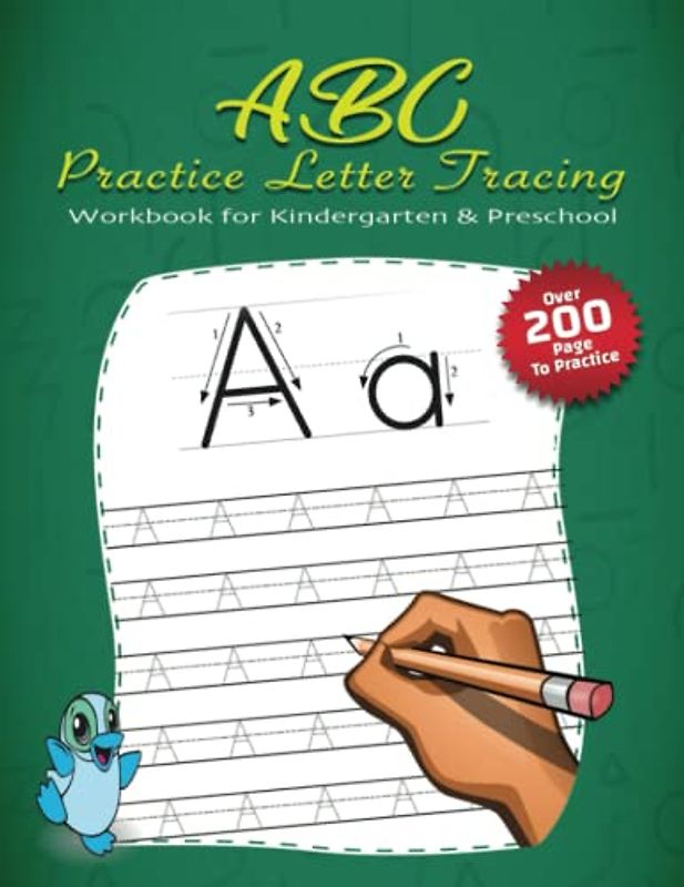 ABC practice Letter Tracing Workbook for Kindergarten & Preschool: Alphabet Handwriting Practice workbook for kids: Preschool writing Workbook with ... & Math for Preschool & Kindergarten 8.5 x