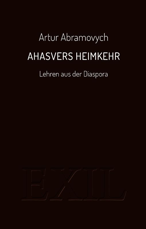 Ahasvers Heimkehr