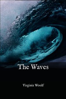 The Waves: Original Text