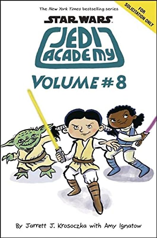 Attack of the Furball (Star Wars: Jedi Academy#8), Volume 8