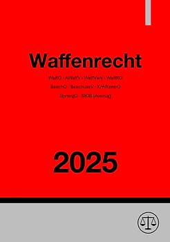 Waffenrecht 2025