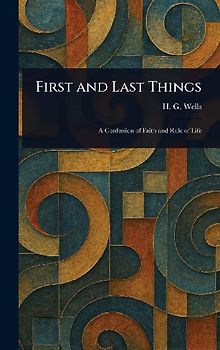 First and Last Things