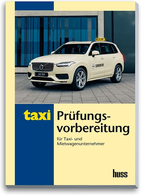 Prüfungsvorbereitung für Taxi- und Mietwagenunternehmer