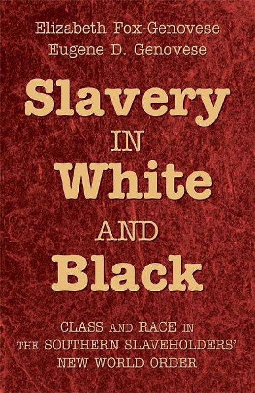 Slavery in White and Black