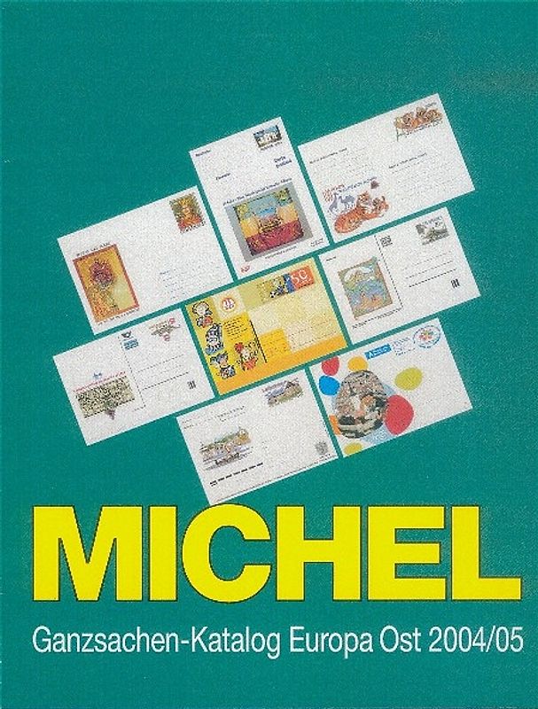 MICHEL-Ganzsachen-Katalog Europa Ost 2004/2005