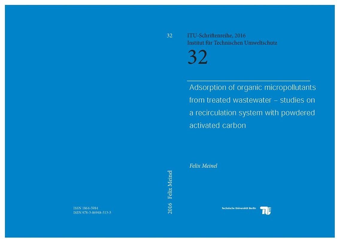 Adsorption of organic micropollutants from treated wastewater - studies on a recirculation with powdered activated carbon