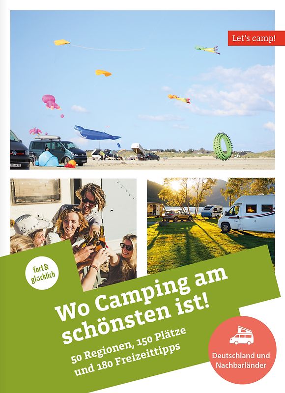 Wo Camping am schönsten ist!