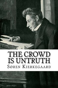 The Crowd is Untruth