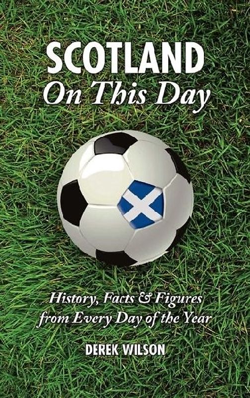 Scotland on This Day
