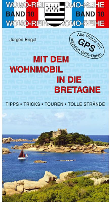 Mit dem Wohnmobil in die Bretagne