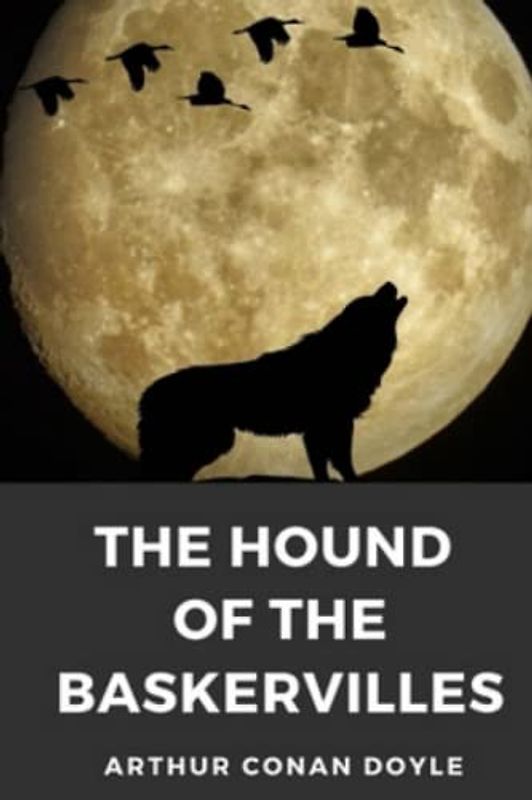 The Hound of the Baskervilles (Annotated)
