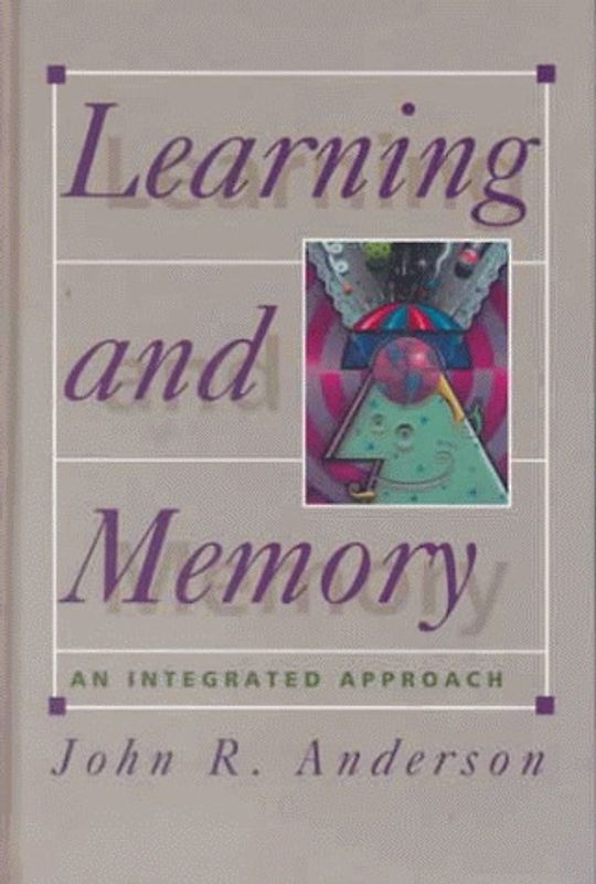 Learning and Memory. An Integrated Approach