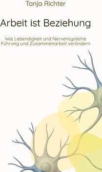 Arbeit ist Beziehung