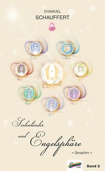 Seelenländer und Engelsphäre