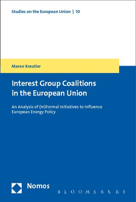 Interest Group Coalitions in the European Union