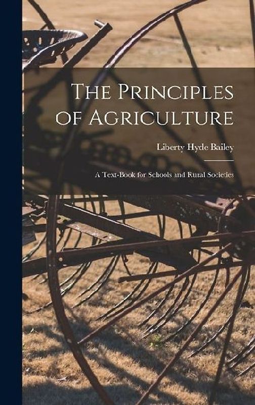 The Principles of Agriculture
