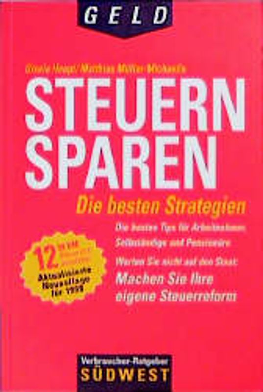 Steuern Sparen. Die besten Strategien