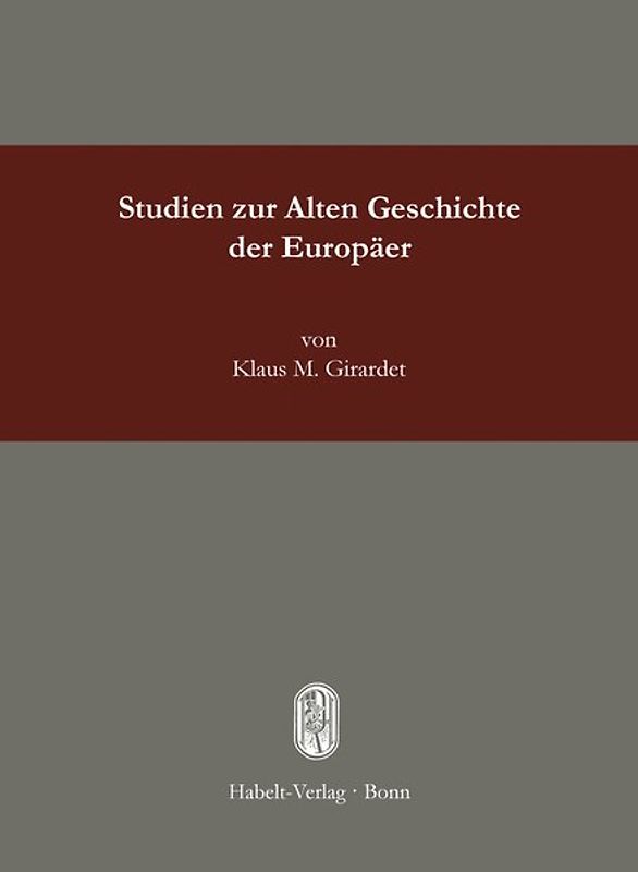 Studien zur Alten Geschichte der Europäer