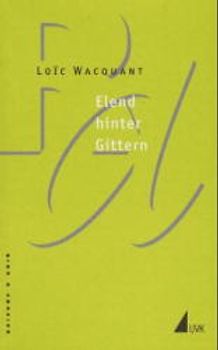 Elend hinter Gittern