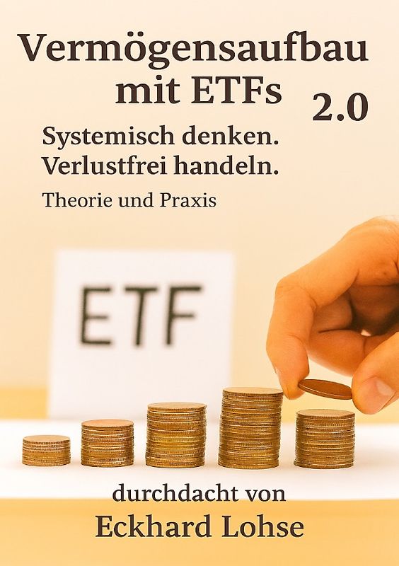 Vermögensaufbau mit ETFs 2.0