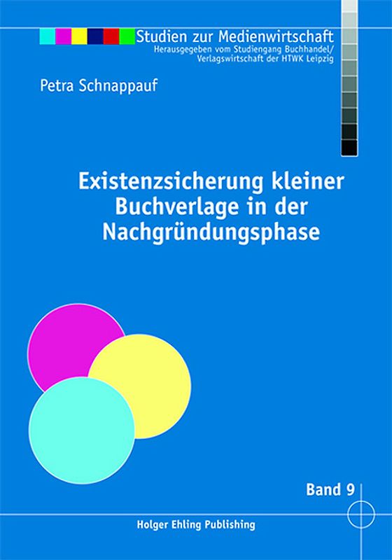 Existenzsicherung kleinerer Buchverlage in der Nachgründungsphase