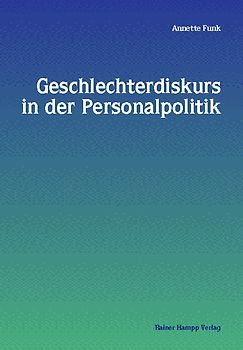 Geschlechterdiskurs in der Personalpolitik