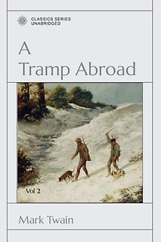 A Tramp Abroad: Vol 2