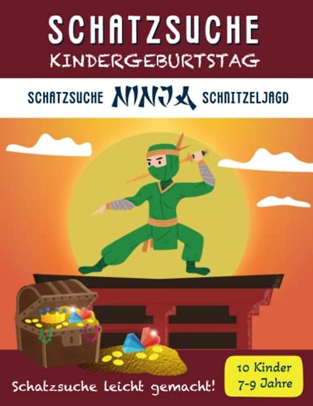 Schatzsuche Kindergeburtstag: Komplettset Ninja Schnitzeljagd: für 7-9 Jährige / bis zu 10 Kinder / Inkl. Einladungen, Schatzkarte, Rätseln & Urkunden