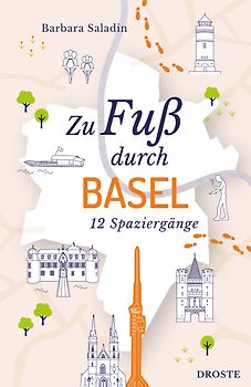 Zu Fuß durch Basel