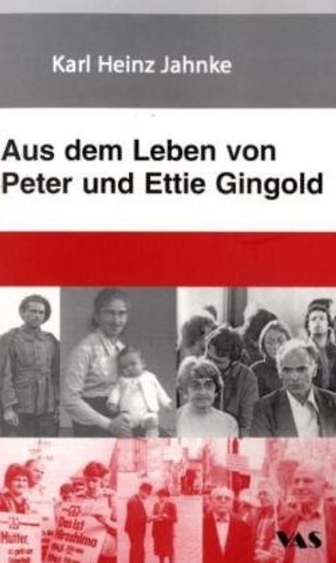 Aus dem Leben von Peter und Ettie Gingold