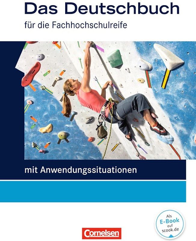 Das Deutschbuch - Fachhochschulreife - Allgemeine Ausgabe - mit Anwendungssituationen - 11./12. Schuljahr