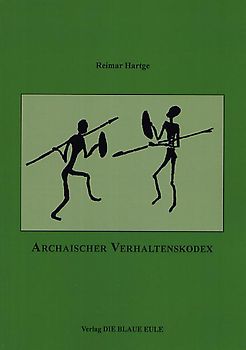 Archaischer Verhaltenskodex