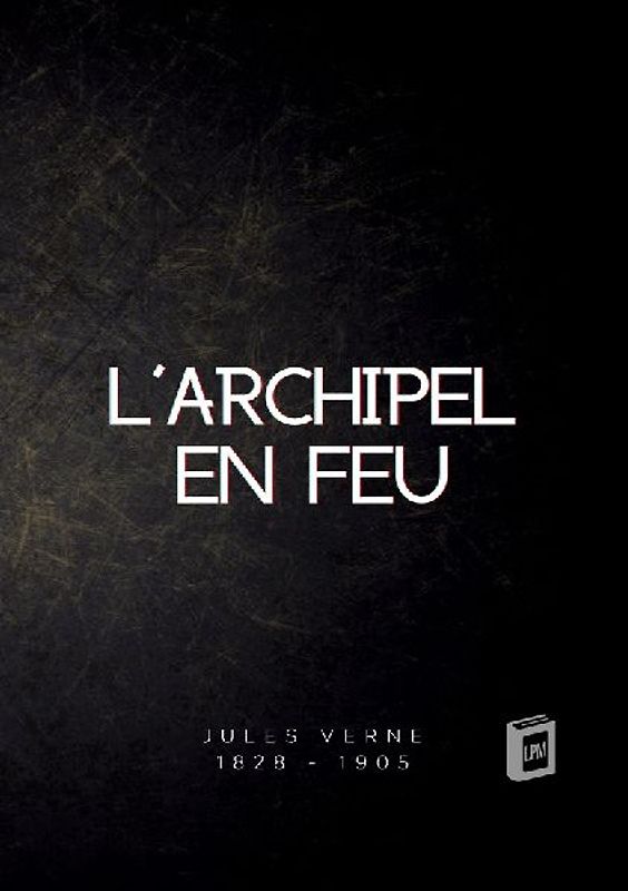 L'archipel en feu