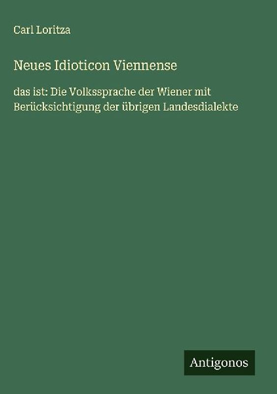 Neues Idioticon Viennense