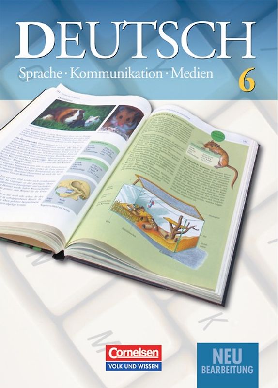 Deutsch: Sprache - Kommunikation - Medien - Aktuelle Ausgabe / 6. Schuljahr - Schülerbuch